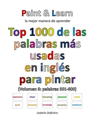 Top 1000 de las palabras más usadas en inglés (Volumen 6 palabras 501-600)