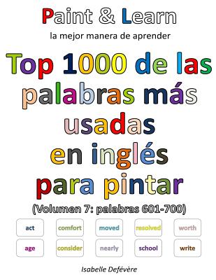 Top 1000 de las palabras más usadas en inglés (Volumen 7 palabras 601-700)