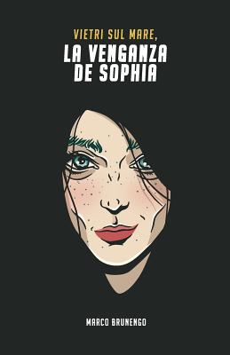 Vietri Sul Mare: La venganza de Sophia