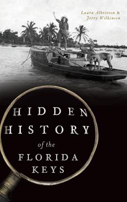 Hidden History of the Florida Keys