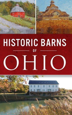 Historic Barns of Ohio