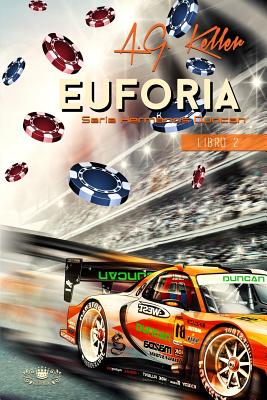 Euforia: Serie Hermanos Duncan