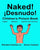 Naked! ¡Desnudo!: Children's Picture Book English-Spanish Latin America (Bilingual Edition) (www.rich.center)