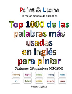 Top 1000 de las palabras más usadas en inglés (Volumen 10: palabras 901-1000)