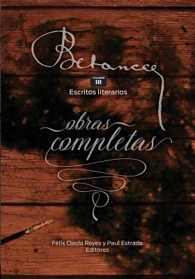 Ramon Emeterio Betances: Obras completas (Vol. III): Escritos literarios