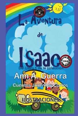 La Aventura de Isaac: Cuento No. 10 de la coleccion Los MIL y un DIAS