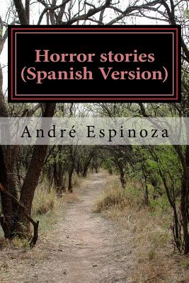 Horror stories (Spanish Version)