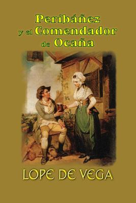 Peribáñez y el comendador de Ocaña