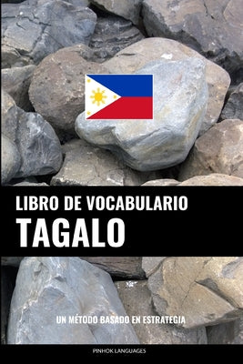 Libro de Vocabulario Tagalo: Un Método Basado en Estrategia