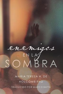 Enemigos En La Sombra