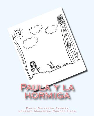 Paula Y La Hormiga