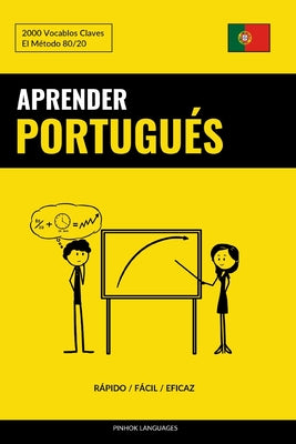 Aprender Portugués - Rápido / Fácil / Eficaz: 2000 Vocablos Claves