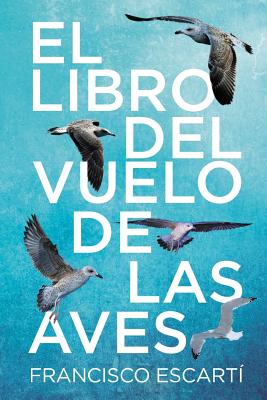 El libro del vuelo de las aves