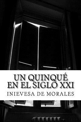 Un Quinqué en el Siglo XXI