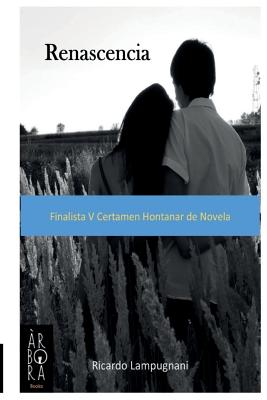 Renascencia: Finalista V Certamen Hontanar de Novela