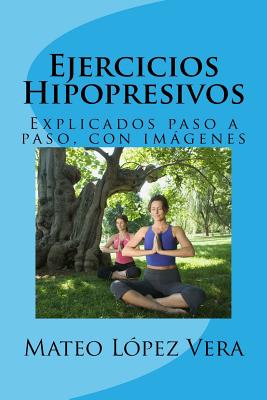 Ejercicios Hipopresivos: Explicados paso a paso, con imágenes