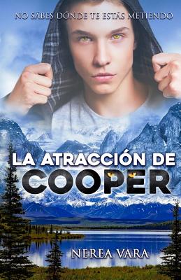 La atraccion de Cooper