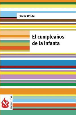 El cumpleaños de la Infanta: (low csot). Edición limitada