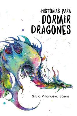 Historias para dormir Dragones