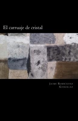 El carruaje de cristal