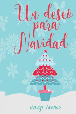 Un Deseo Para Navidad