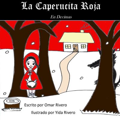 La Caperucita Roja: En Decimas