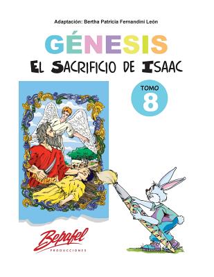 Génesis-El sacrificio de Isaac-Tomo 8: Cuentos Ilustrados