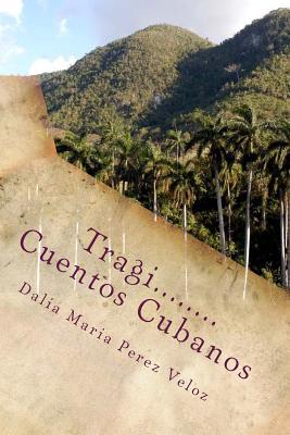 Tragi.....Cuentos Cubanos: Minicuentos cubanos