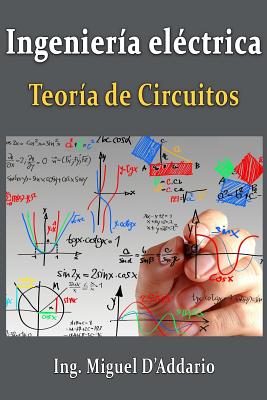 Ingeniería eléctrica: Teoría de circuitos