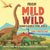 From Mild to Wild, Dinosaurs for Kids - Dinosaur Book for 6-Year-Old Children's Dinosaur Books