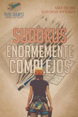 Sudokus enormemente complejos Más de 200 sudokus difíciles