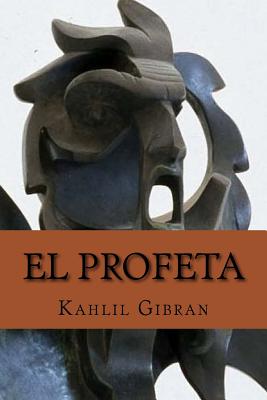 El profeta (Spanish Edition)