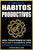El Poder de Los Habitos Productivos: Para Transformar su Vida en 30 Dias y Alcanzar el Exito - Mejore su Productividad - Trabaje Menos - Obtenga Resul