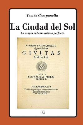 La Ciudad del Sol: La utopía del perfecto comunismo