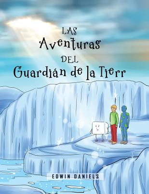 Las Aventuras del Guardian de la Tierra