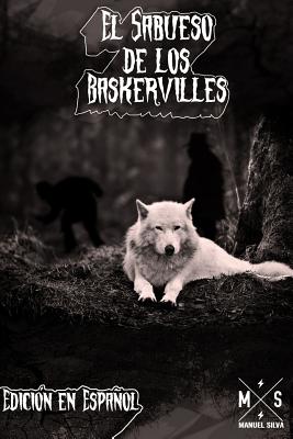 El Sabueso de los Baskerville (Edicion en Español)