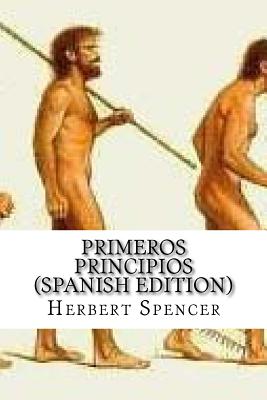 Primeros Principios (Spanish Edition)