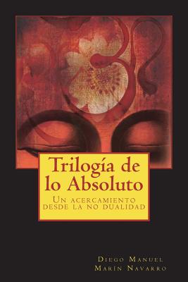 Trilogía de lo Absoluto