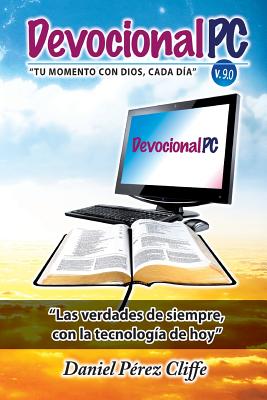 Devocional PC: Tu momento con Dios, cada día