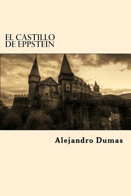 El Castillo De Eppstein (Spanish Edition)