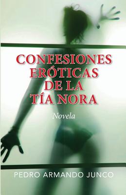 Confesiones eróticas de la tía Nora