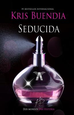 Seducida: Saga La Profesional