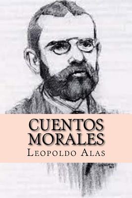 Cuentos morales (Spanish Edition)