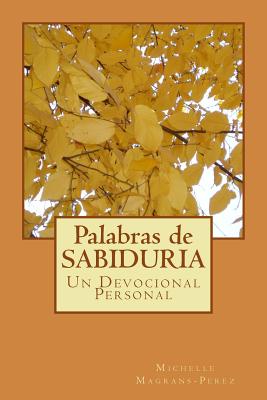 Palabras de SABIDURIA: Un Devocional Personal