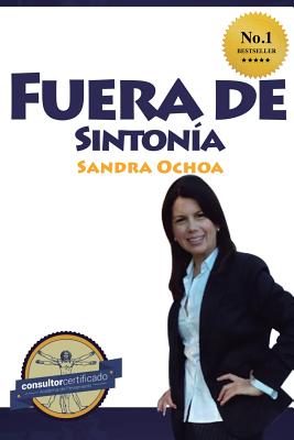 Fuera de Sintonia: Lo imperfecto de una perfeccion