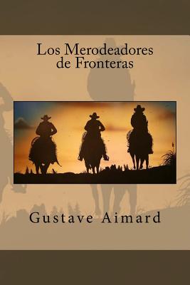 Los Merodeadores de Fronteras