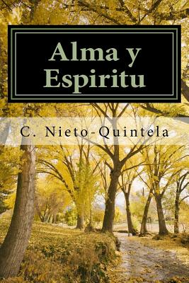 Alma y Espiritu: Dialogos con un Espiritu