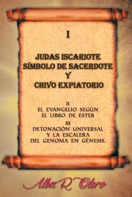 Judas Iscariote Simbolo de Sacerdote y Chivo expiatorio