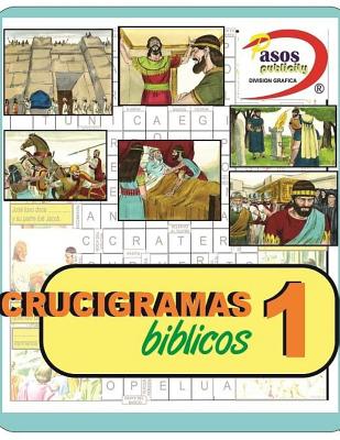 Crucigramas para Todos: Crucigramas Biblicos 1