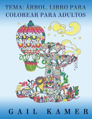 Tema: Arbol. Libro Para Colorear Para Adultos